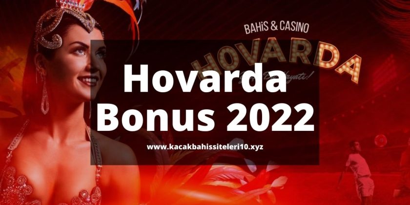 Hovarda Hoş Geldin Bonusu