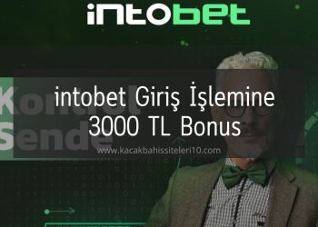 intobet Üye Ol